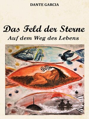 cover image of Das Feld  der Sterne (Auf dem Weg des Lebens)